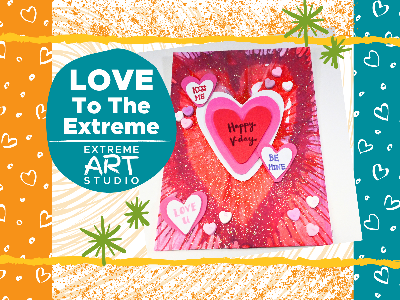 LOVE to the Extreme Workshop (5-12 Years)