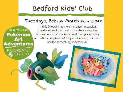 Bedford Kids' Club: Pok&eacute;mon Adventures (2nd grade)