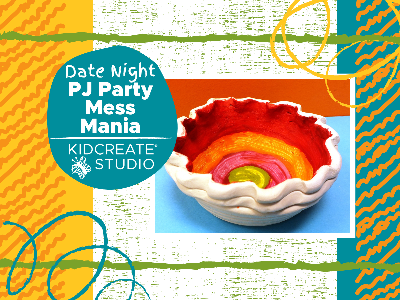 Date Night- PJ Party - Mess Mania (4-10 Years)